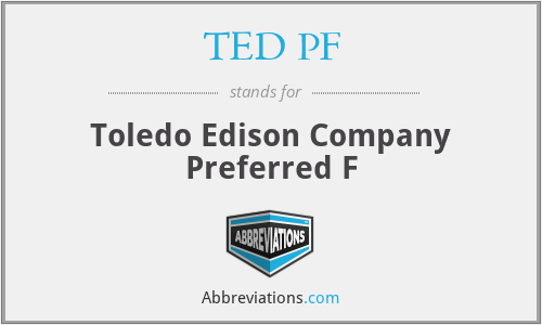 TED PF - Toledo Edison Company Preferred F